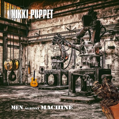 Nikki Puppet - Men Against Machine [WEB] (2023)