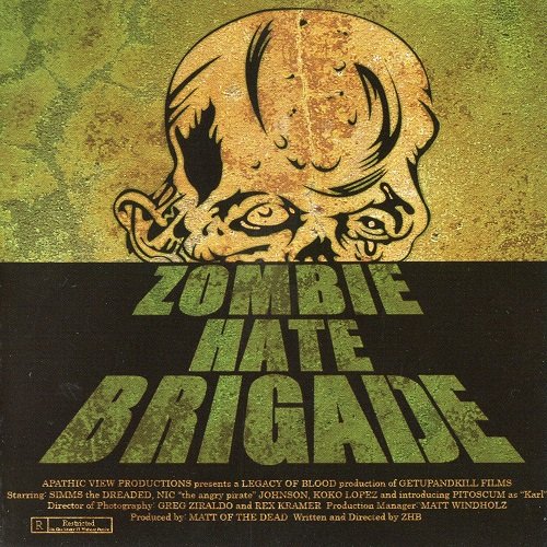 Zombie Hate Brigade - Zombie Hate Brigade (2008)