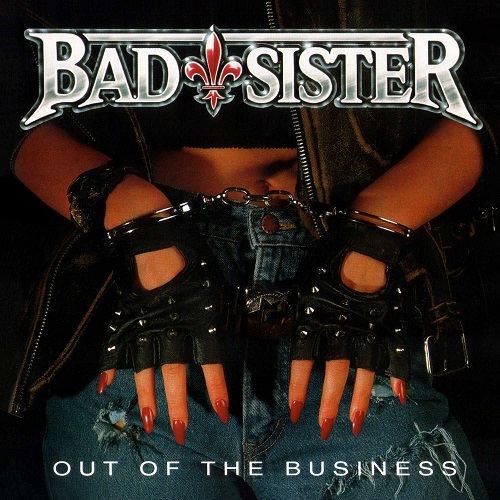 Bad Sister - Out of the Business (2023) 1992