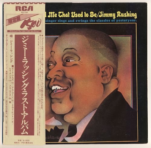 Jimmy Rushing - The You And Me That Used To Be (1971) [Japan Reissue 1980 |  Vinyl Rip 24/192]
