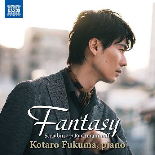 Kotaro Fukuma - Fantasy - Scriabin & Rachmaninoff 2023