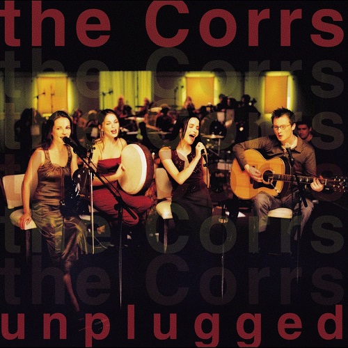 The Corrs - Unplugged 1999