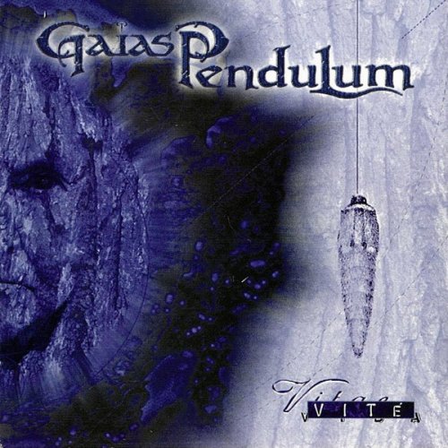 Gaias Pendulum - Vite (2000)