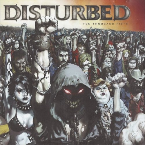 Disturbed - Ten Thousand Fists (2005)