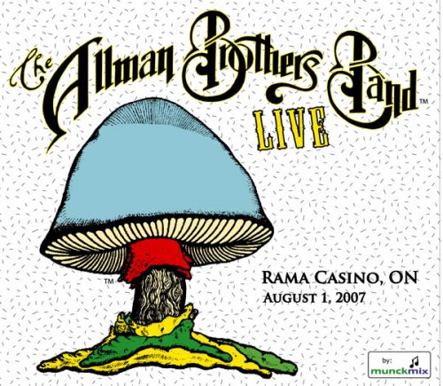 The Allman Brothers Band - 2007-08-01 Live at Rama Casino, Rama ON (2007)