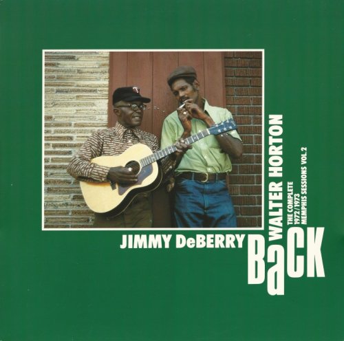 Jimmy DeBerry & Walter Horton - Back [Vinyl-Rip] (1989)