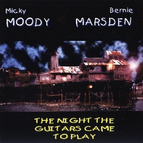 Moody Marsden - The Night The Guitars Came To Play (2000)