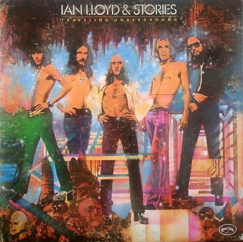 Ian Lloyd & Stories - Traveling Underground (1973) [Vinyl Rip 24/192]