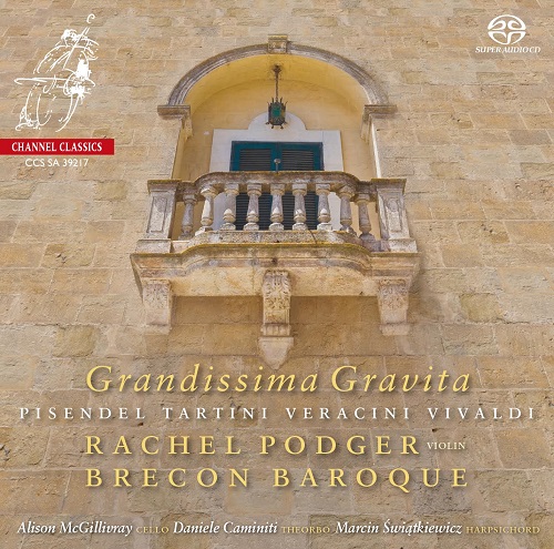 Brecon Baroque, Rachel Podger - Grandissima Gravita 2017