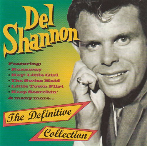Del Shannon - The Definitive Collection 1998