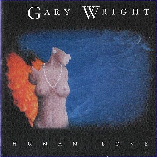 Gary Wright - Human Love (1999)