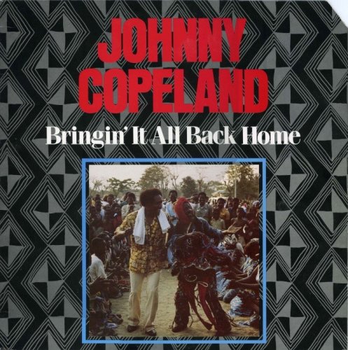 Johnny Copeland - Bringin' It All Back Home [Vinyl-Rip] (1985)