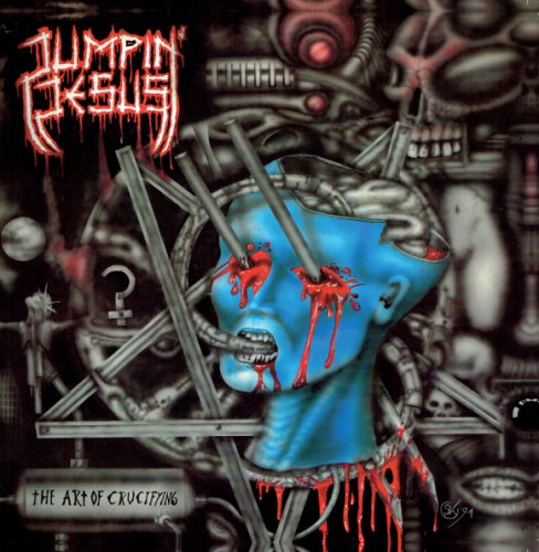 Jumpin' Jesus - The Art Of Crucifying (1991)