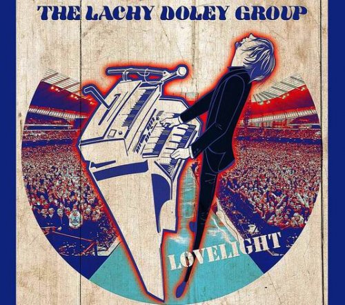 The Lachy Doley Group – Lovelight (2017)