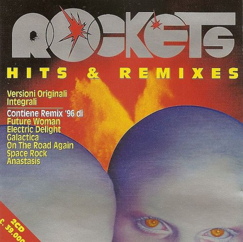 Rockets - Hits & Remixes (1996) (2CD)