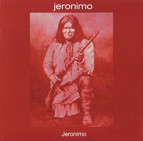 Jeronimo - Jeronimo [Reissue 2002] (1971)