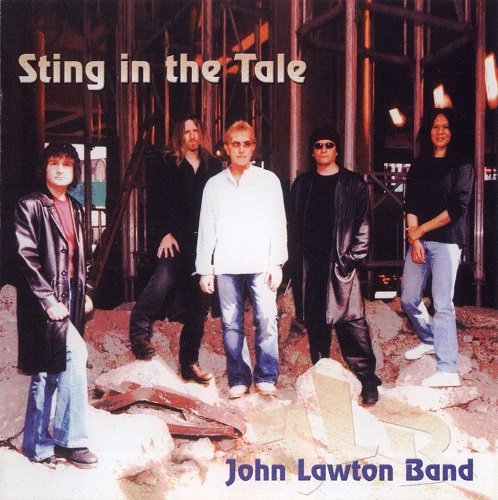John Lawton Band - Sting In The Tale (2003)