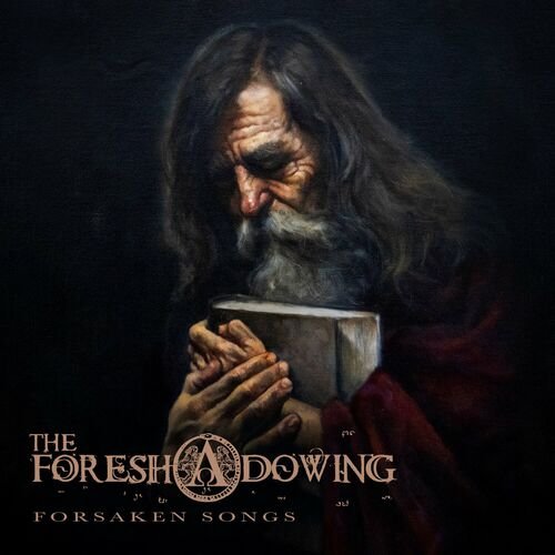 The Foreshadowing - Forsaken Songs (EP) 2023