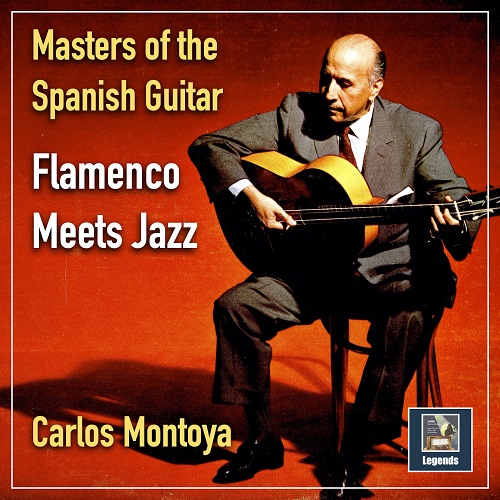 Carlos Montoya - Carlos Montoya: Flamenco Meets Jazz 2023
