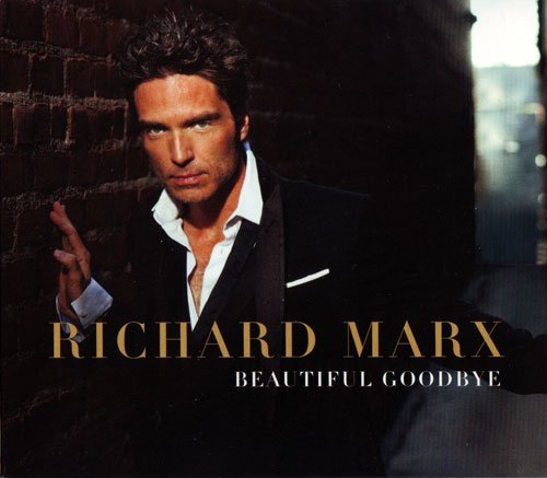 Richard Marx - Beautiful Goodbye (2014)