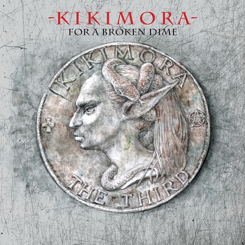 Kikimora - For A Broken Dime 2023
