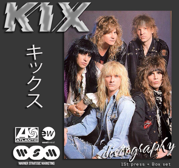 KIX «Discography» (10 × 1St Press CD + Box Set • 1985-2014)
