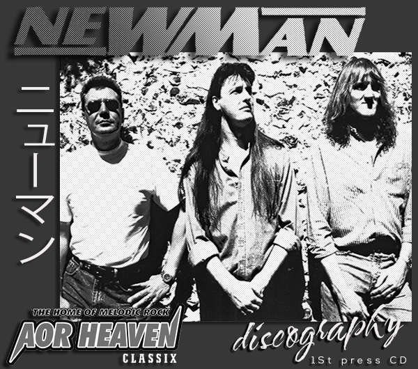 NEWMAN «Discography» (13 × CD • AOR Heaven Ltd. • 1997-2017)