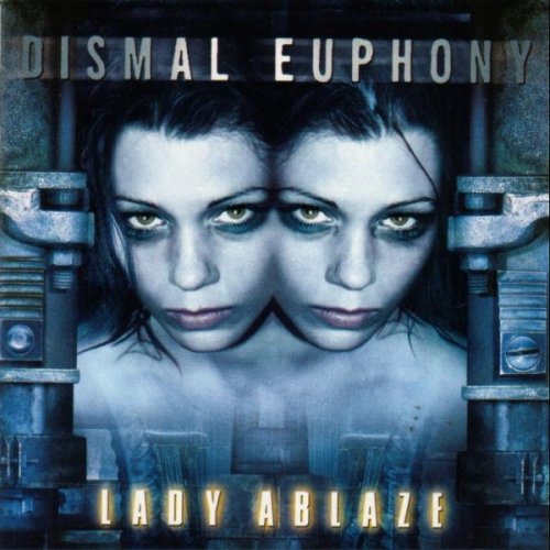Dismal Euphony - Lady Ablaze (2000)