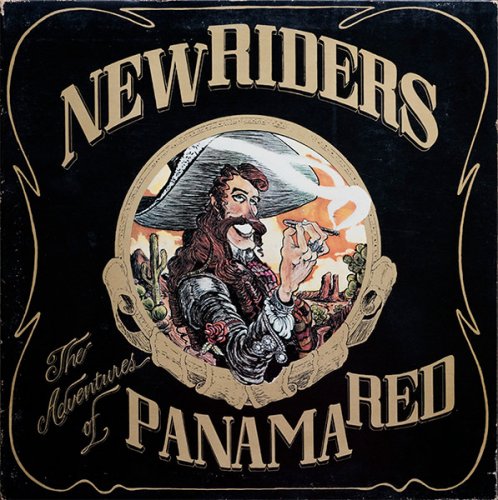 New Riders Of The Purple Sage – The Adventures Of Panama Red (1973)