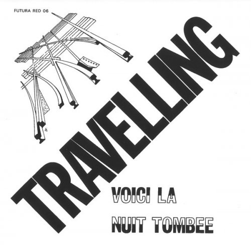 Travelling - Voici La Nuit Tombee (1973)
