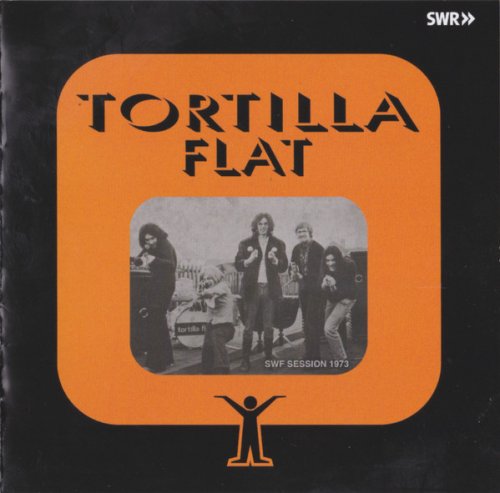 Tortilla Flat - SWF Session 1973 (1973)