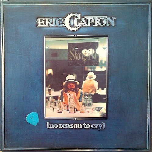 Eric Clapton - No Reason To Cry (1976) [Vinyl Rip 24/192]