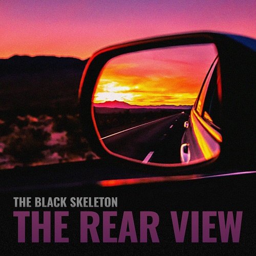 The Black Skeleton - The Rear View [WEB] (2023)