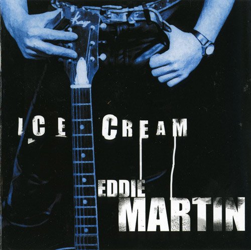 Eddie Martin - Ice Cream (2003)