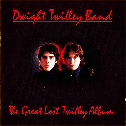 Dwight Twilley Band - The Great Lost Twilley Album (Compilation) (1993)