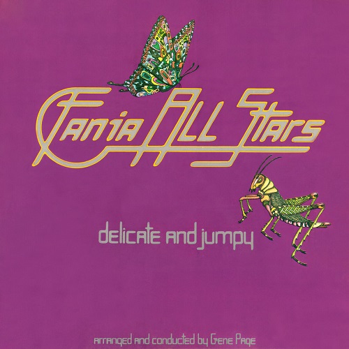 Fania All Stars - Delicate & Jumpy (2023) 1976