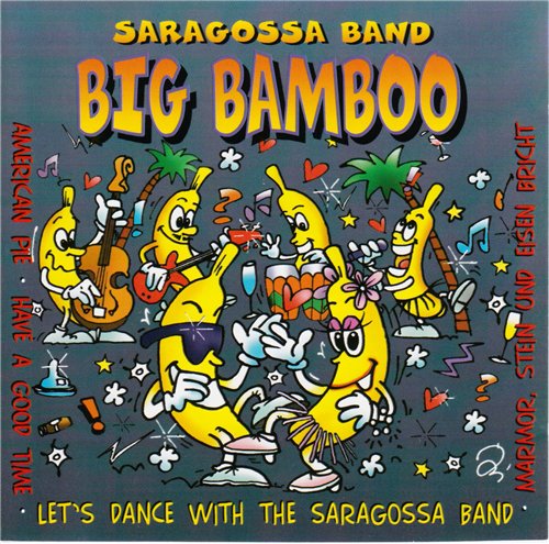 Saragossa Band - Big Bamboo 1997