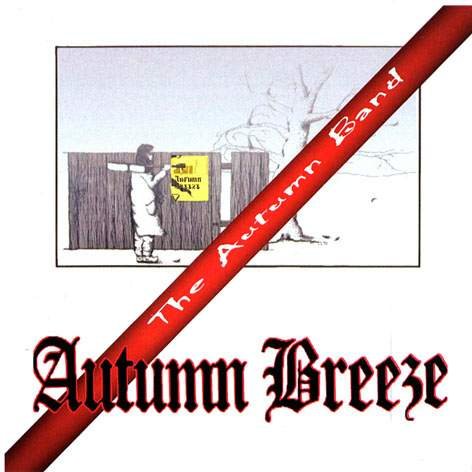 Autumn Breeze - The Autumn Band (2010)