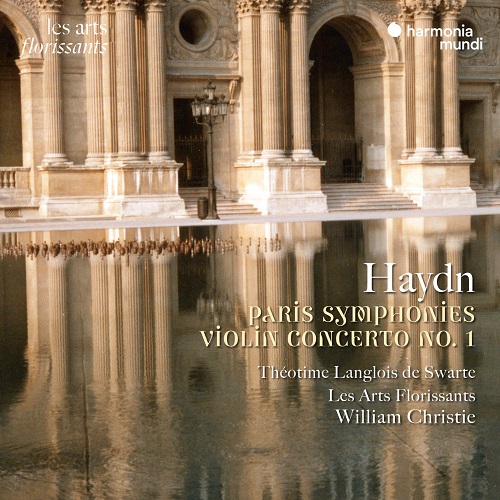 Les Arts Florissants, Théotime Langlois de Swarte, William Christie - Haydn: Paris Symphonies - Violin Concerto No. 1 (Live) 2023