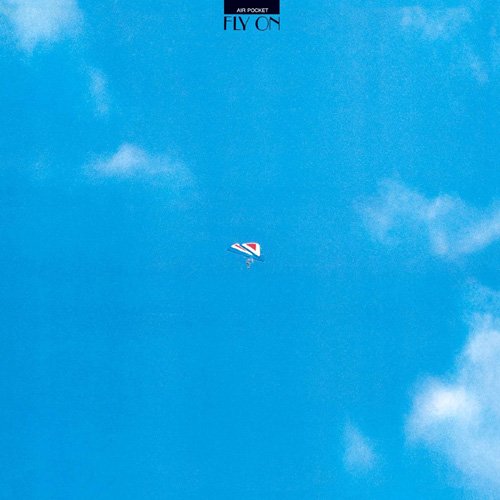 Air Pocket - Fly On (1975)