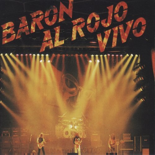 Barón Rojo - Barón al Rojo Vivo (Live, 2CD) 1984, Reissued 2005