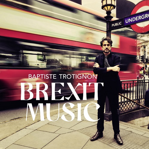 Baptiste Trotignon, Greg Hutchinson, Matt Penmann - Brexit Music 2023