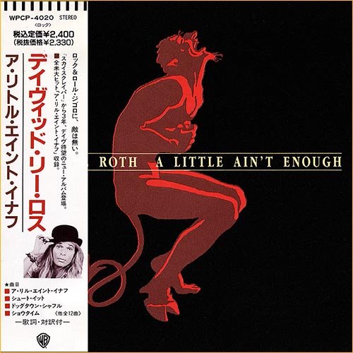 David Lee Roth (Van Halen) - A Little Ain't Enough [Japan Ed] (1991)