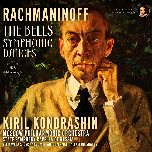 Kiril Kondrashin - Rachmaninoff: The Bells & Symphonic Dances by Kiril Kondrashin (2023 Remastered) 1963