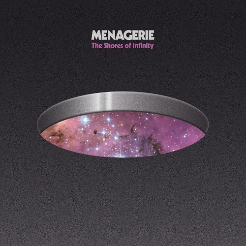 Menagerie - The Shores of Infinity 2023