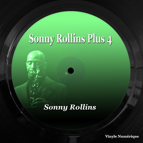 Sonny Rollins - Sonny Rollins Plus 4 (2023) 1956