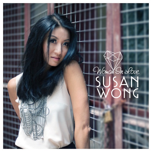Susan Wong - Woman In Love 2014