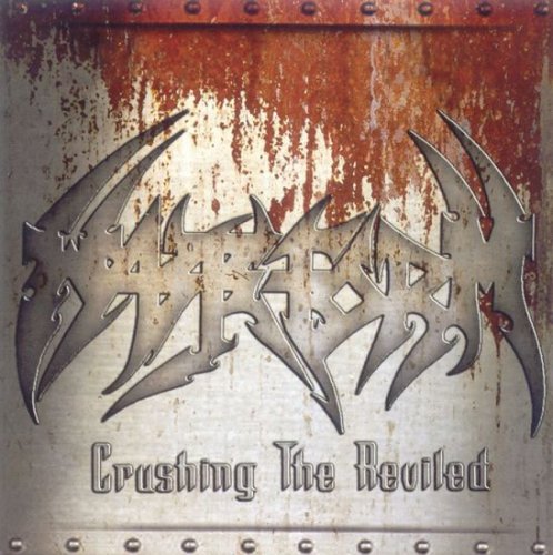 Wasteform - Crushing The Reviled (2003)