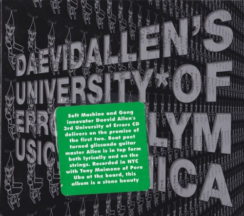 Daevid Allen's University Of Errors ‎– Ugly Music.4.Monica (2003)