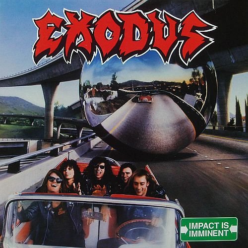 Exodus - Impact Is Imminent (1990)